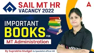 Important Books for MT Administration | SAIL Management Trainee | By Suprabha Mudgal