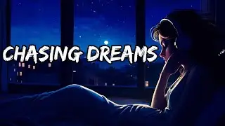 Chasing Dreams - The World's Most Inspiring Anthem of Hope and Ambition#song #lyrics #music