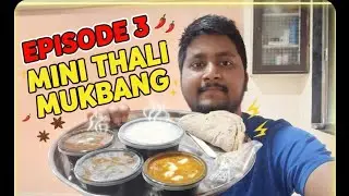 Mini Thali Mukbang Episode 3 🍛 | Simple Home Food Eating Sounds | Indian Food ASMR