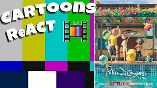 Pokemon Concierge Episode 3 |  REACTION | Cartoons ReAct