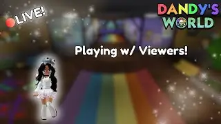 🔴DANDY'S WORLD | GRINDING ICHOR  WITH VIEWERS