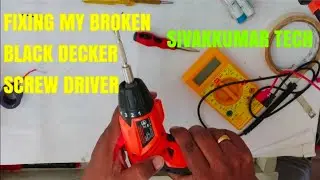 HOW TO FIX CORDLESS SCREWDRIVER | FIX BLACK DECKER SCREWDRIVER | REPAIR BATTERY SCREWDRIVER
