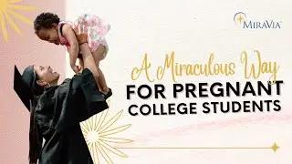 A Miraculous Way for Pregnant College Students
