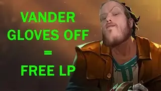 VANDER GLOVES OFF BUFF = FREE LP