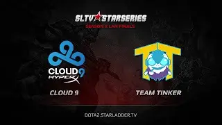 Cloud 9 vs Team Tinker, SLTV StarSeries X Finals, Day 2, Game 1