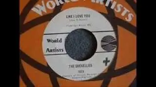 The Shevelles - Like I Love You