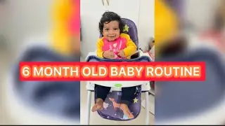 My 6 Month Old Baby Daily Routine | Indian Mom | Motherhood Journey