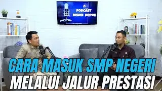 Cara Masuk SMP Negeri Melalui Jalur Prestasi - SPMB Kota Depok 2025