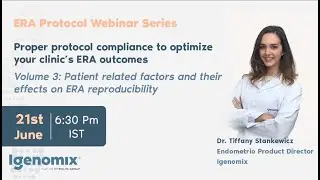 Proper protocol compliance to optimize your clinic&rsquo;s ERA outcomes Volume 3