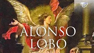 Alonso Lobo Sacred Vocals