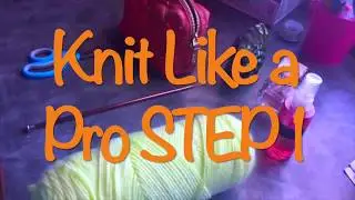 HOW TO KNIT LIKE A pro Step 1- Learn The Simplest and Easy Way...