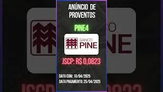 An&uacute;ncio de Proventos - PINE4 - Banco PINE
