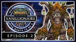 Who Wants to Be A Vanillionaire Ep.2 - A Classic WoW Game Show - Feat. Blister & Takanashi