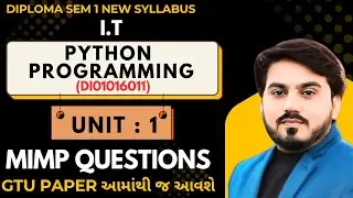 PYTHON PROGRAMMING UNIT 1 MIMP FOR GTU EXAM || DIPLOMA SEM 1 I.T || MIMP FOR GTU EXAM | NEW SYLLABUS