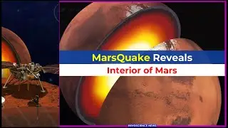 Mars Quake reveals Mars Interior | InSight Mission | Geology