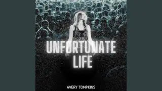 Unfortunate Life