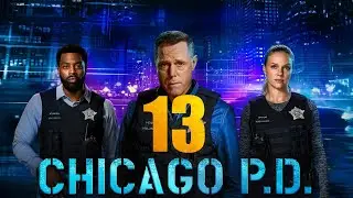 Chicago P.D. Season 13 Trailer - NBC, Release Date, Episode 1, Cast, Plot, and What Happened Next?