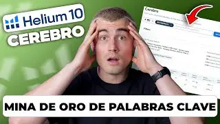 C&oacute;mo Usar Helium 10 Cerebro para Encontrar Palabras Clave de Alto Volumen en Amazon