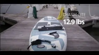 The Chasm Lite Light and Packable SUP