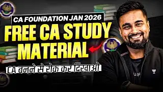 Get Access to FREE NOTES | CA Foundation Exams | CA CS Shantam Gupta