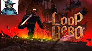 Loop Hero listos para una nueva aventura 