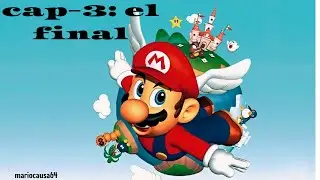 el final: super mario 64 (coop dx)