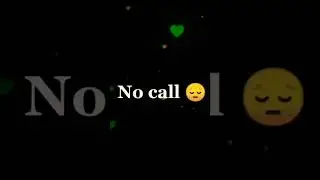 #nocall #video