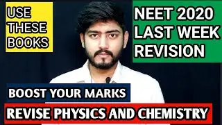 #NEET2020  LAST WEEK REVISION OF PHYSICS & CHEMISTRY MATERIAL FOR NEET 2020 PREPARATION