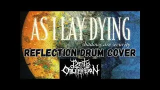 As I Lay Dying - Reflection Drum Cover UPDATED MIDI DRUMS