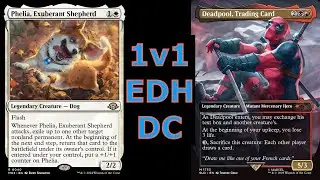 Phelia v Deadpool 1v1 EDH | Duel Commander (S1 E16)