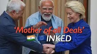 India, EU announce landmark trade deal to hedge against US; globe's watching Trump's reacts