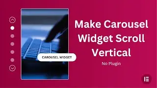 Make Elementor Carousel Scroll Vertically (No Plugins)