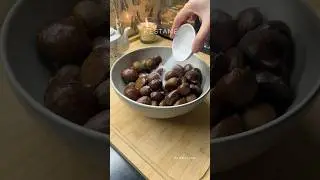 🔥 Kestaneler Hi&ccedil; Bu Kadar G&uuml;zel Olmamıştı! #shorts #pratiktarifler #kolaytarifler #food #trending