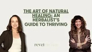 The Art of Natural Healing: An Herbalist&rsquo;s Guide to Thriving