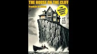 The House On the Cliff Hardy Boys 2 by  Franklin W Dixon