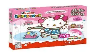Hello Kitty Kinder surprise, Full collection of Hello Kinder surprises, Advent calendar  ハローキティ