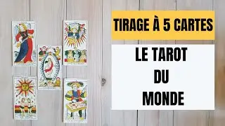 ⭐️ Les secrets du Tarot ⭐️ Le Tarot du Monde [Tirage à 5 cartes] 🃏