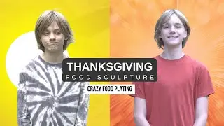Thanksgiving Food Sculpture: A Holiday-Inspired Crazy Food Plating Episode