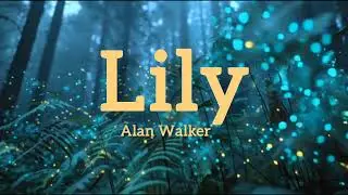 LILY - Alan Walker dan Emelie Hollow - RhythmRoom 