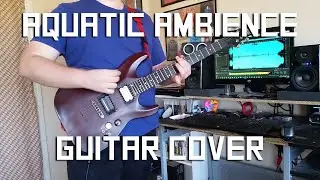(Donkey Kong Country) Aquatic Ambience Guitar Cover