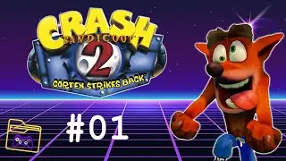 Crash Bandicoot 2: Cortex Strikes Back (N Sane Trilogy) Gameplay - #01 [ No Commentary ]