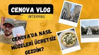 İtalya'da 1 Hafta Interrail | İlk Durak: Cenova | Vlog Nasıl &Ccedil;ekilmez?