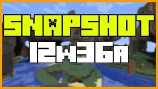 Minecraft | Snapshot 12w36a in 34 seconds!