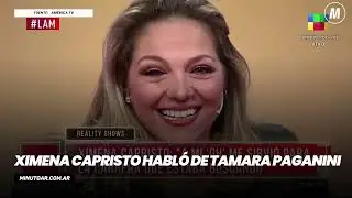 Ximena Capristo habló de Tamara Paganini - Minuto Argentina