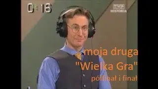 Moja druga Wielka Gra 1997 polfinal i final