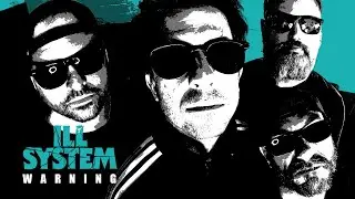 Ill System 