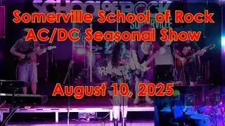 AC/DC Seasonal Show - Performed by Somerville School of Rock
