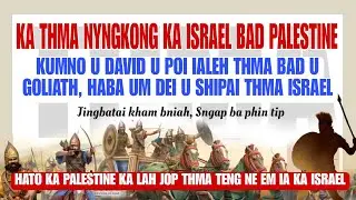 Ka thma Nyngkong ka ISRAEL bad PALESTINE, Kumba ka paw ha ka jingthoh.