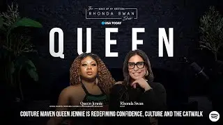Queen Jennie - Redefining Confidence, Culture and the Catwalk on The Rhonda Swan Show