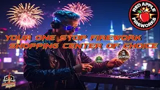 RED APPLE FIREWORKS JUNE 2025 WALKTHROUGH - PRICES & MORE!